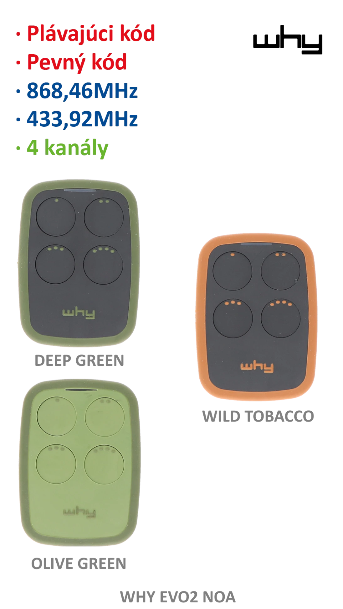 Vysielač Evo2 NOA 4-kanál, 433/868 MHz, skyblue